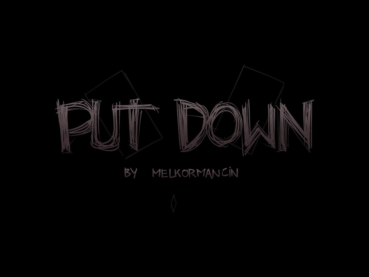 MelkorMancin– Put Down